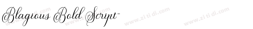 Blagious Bold Script字体转换 Blagious Bold Script字体转换